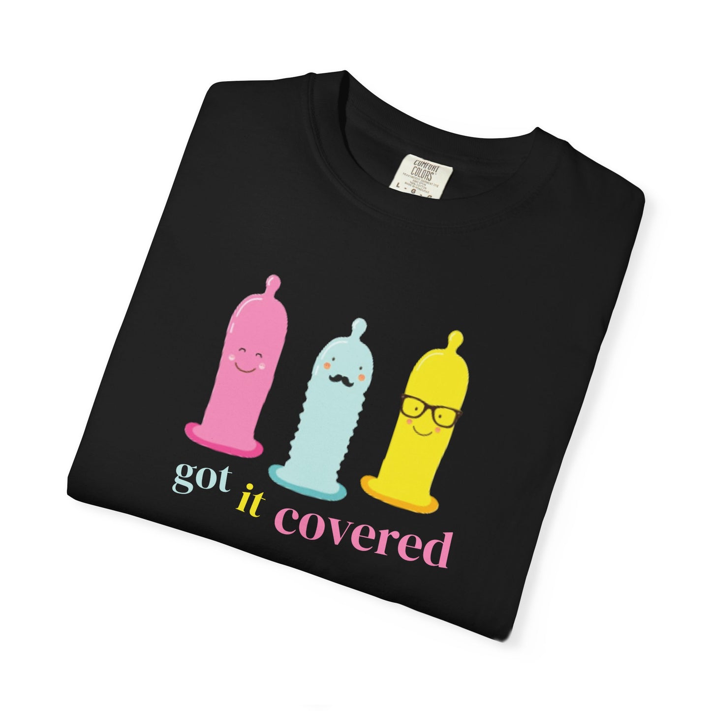 Got It Covered Tee