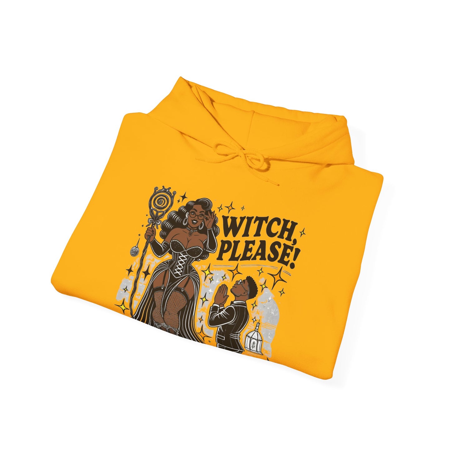 Witch Please Hoodie - Cozy Unisex Sweatshirt