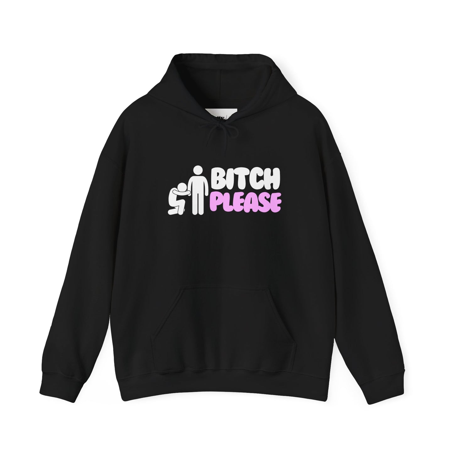 Bitch Please Hoodie