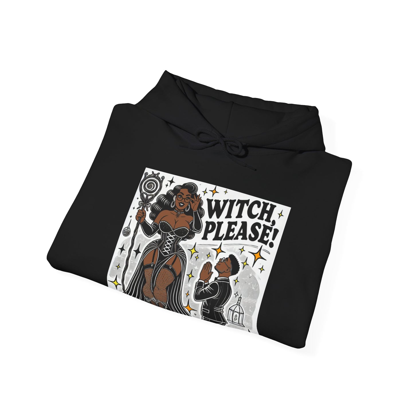 Witch Please Hoodie - Cozy Unisex Sweatshirt