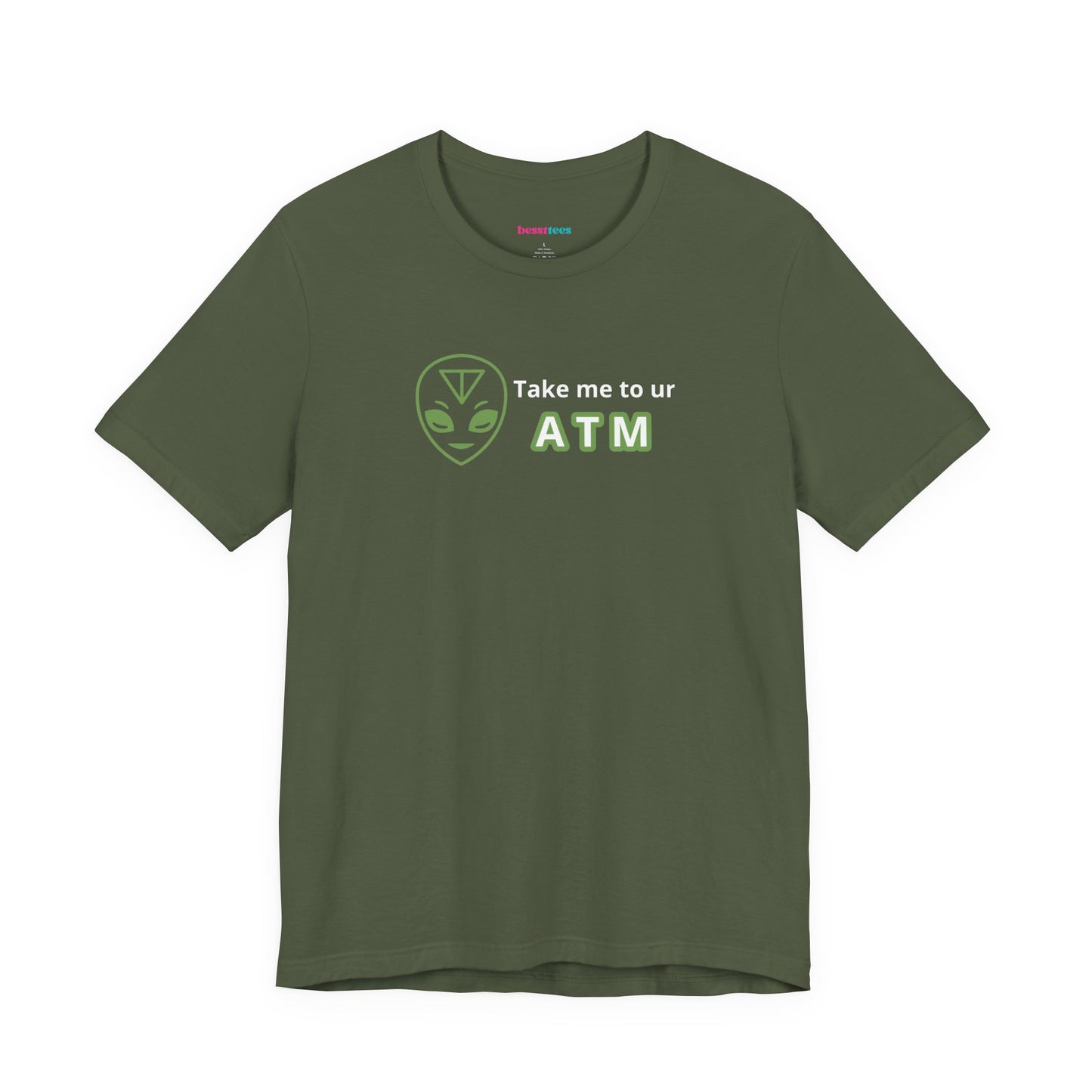 Take Me to Your ATM Unisex Jersey Short Sleeve Tee