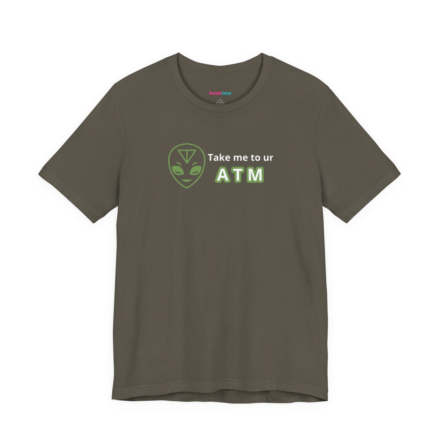 Take Me to Your ATM Unisex Jersey Short Sleeve Tee