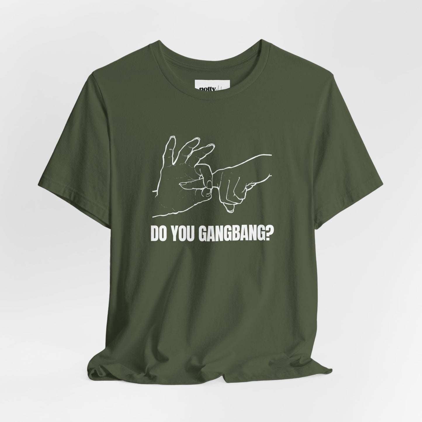 Do You Gangbang? Graphic Tee