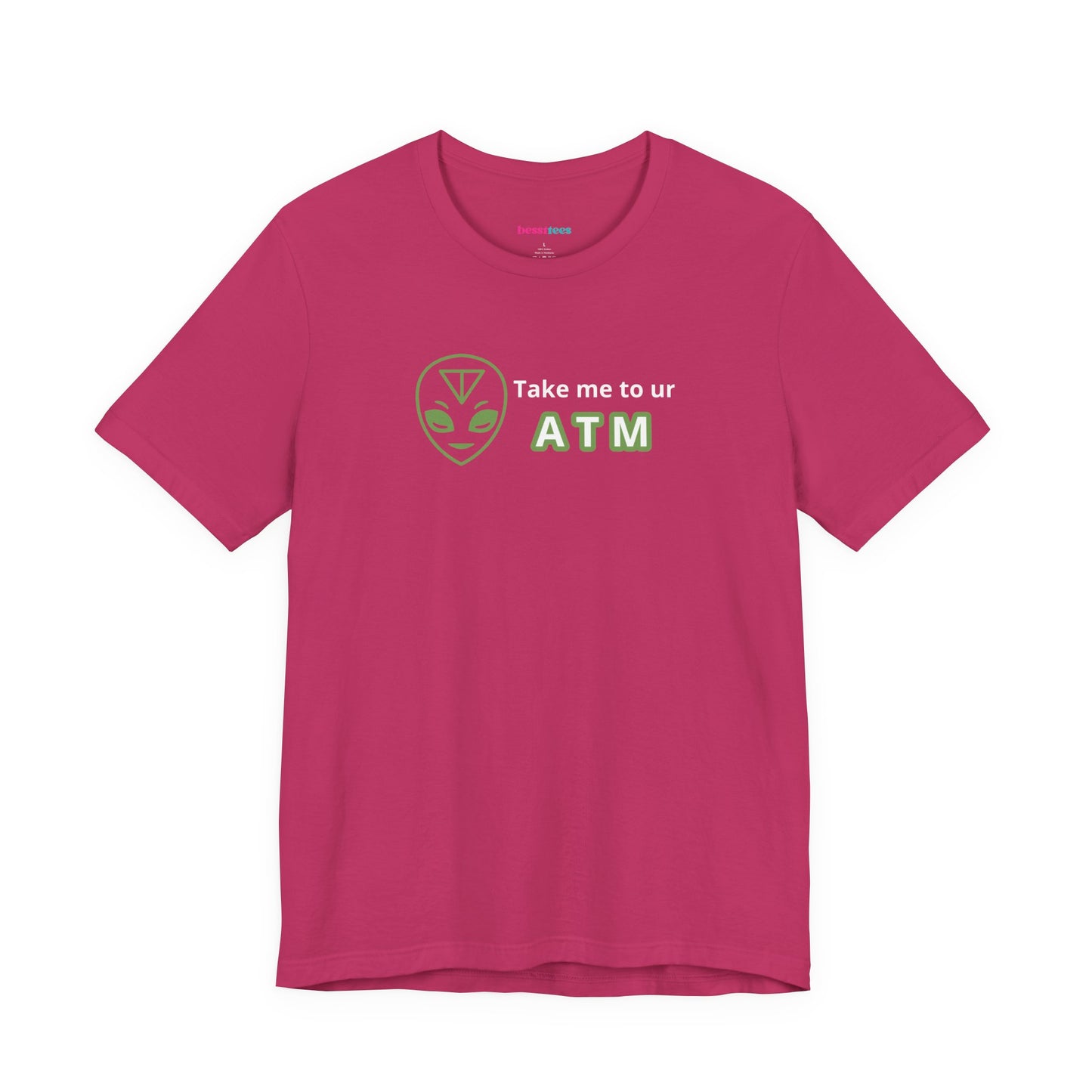 Take Me to Your ATM Unisex Jersey Short Sleeve Tee