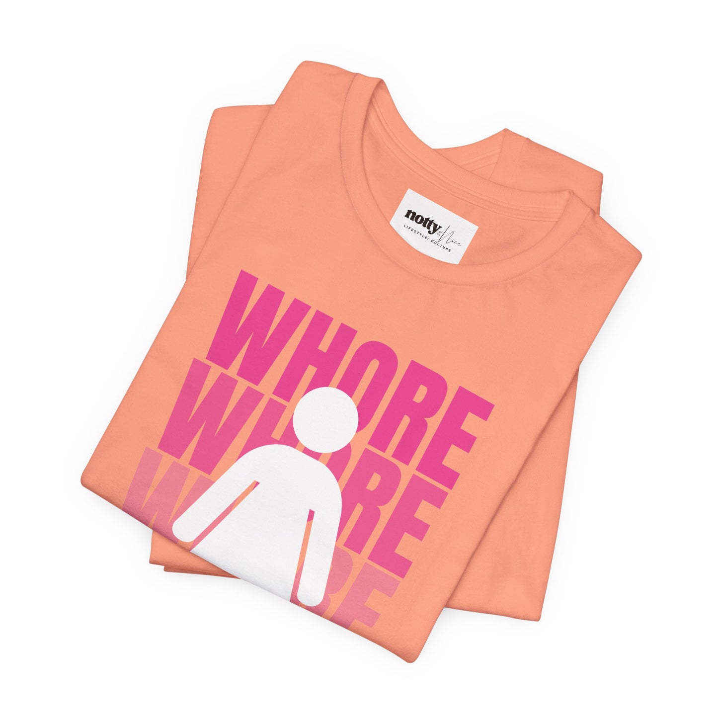 WHORE Statement Tee