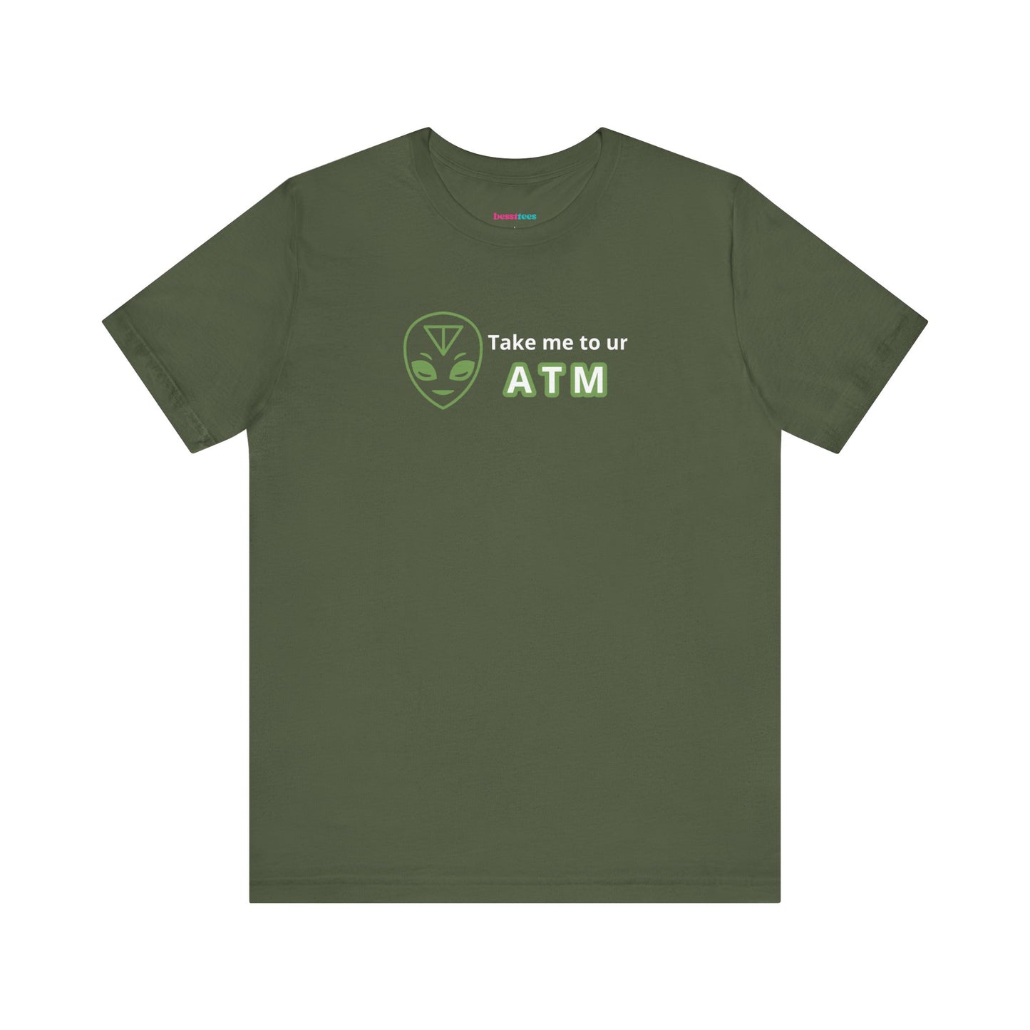 Take Me to Your ATM Unisex Jersey Short Sleeve Tee