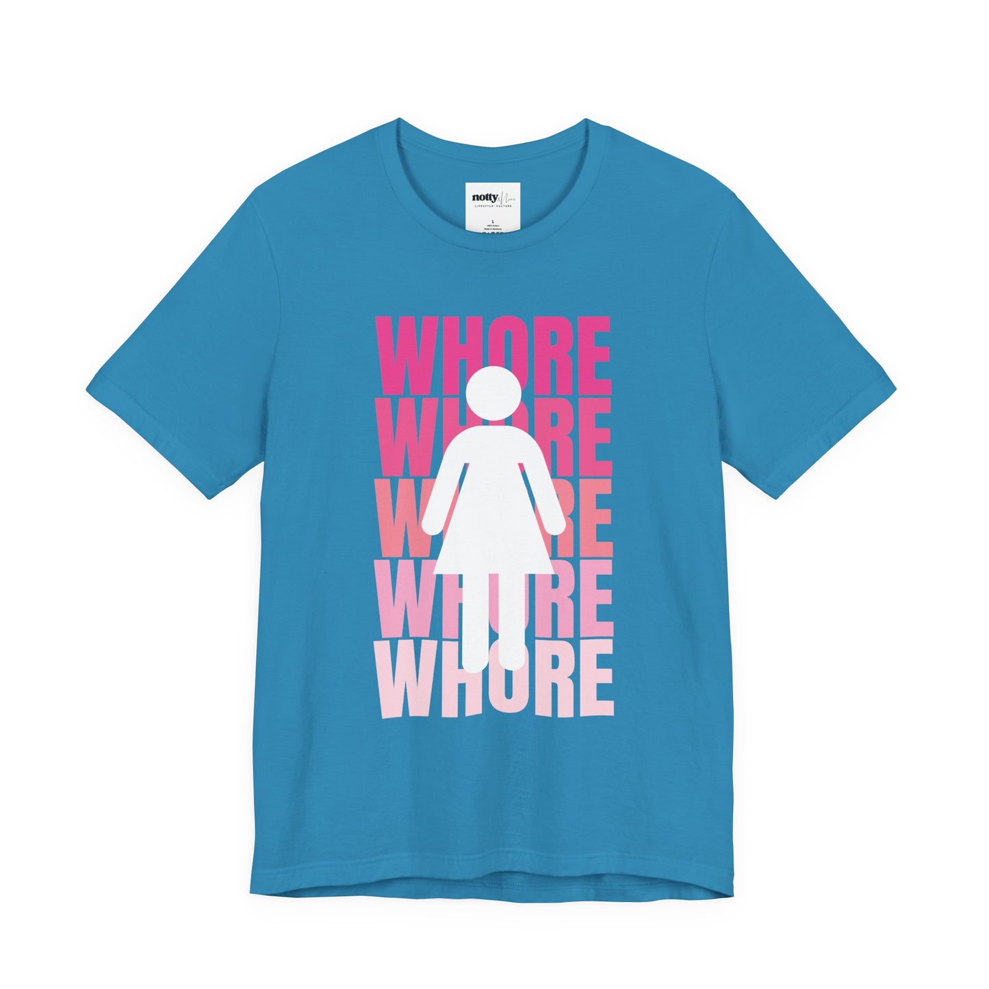 WHORE Statement Tee