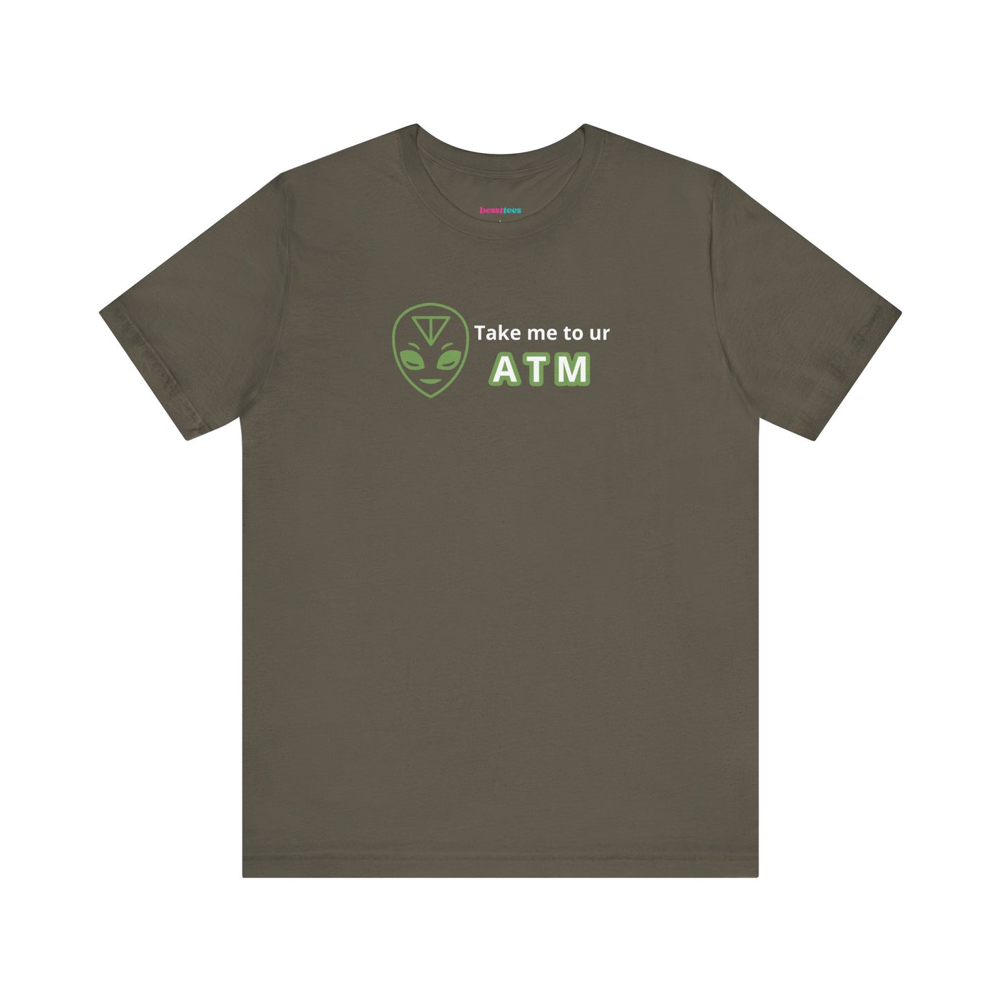 Take Me to Your ATM Unisex Jersey Short Sleeve Tee