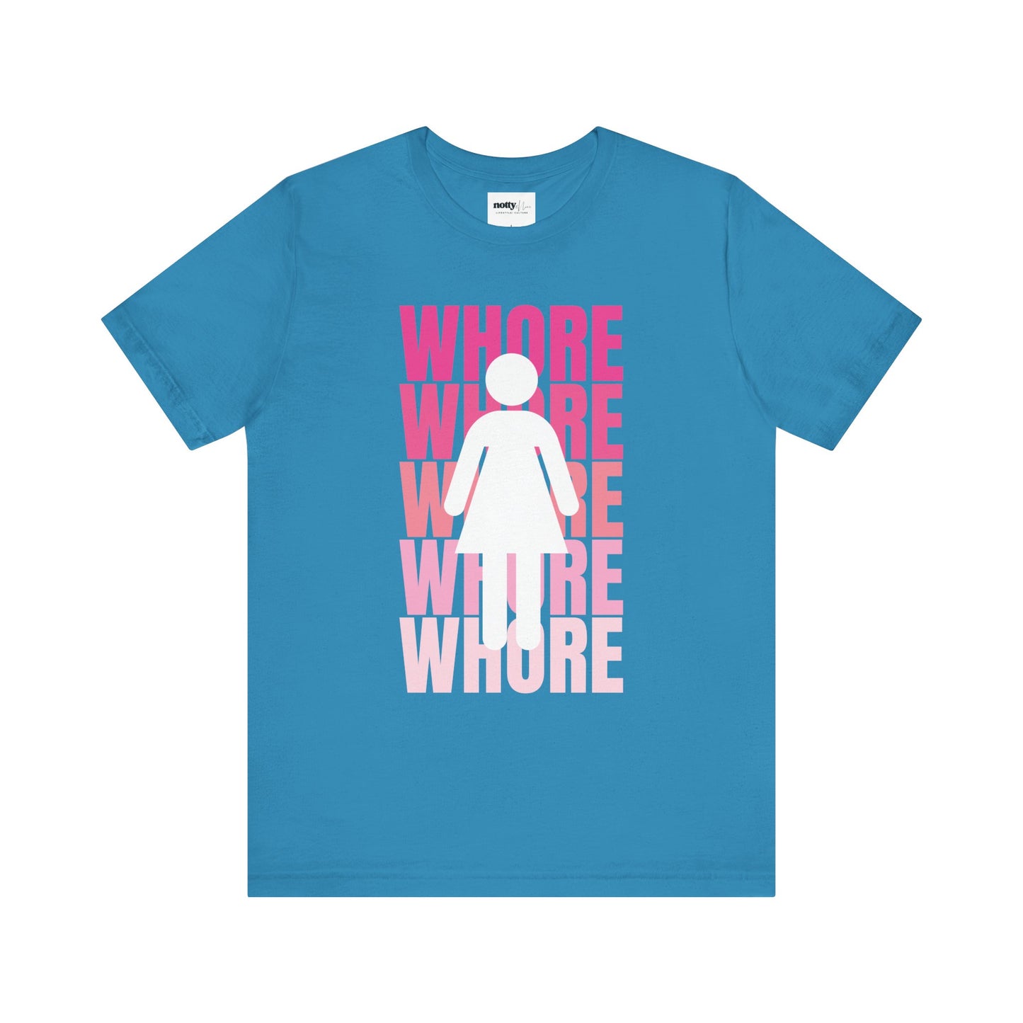 WHORE Statement Tee