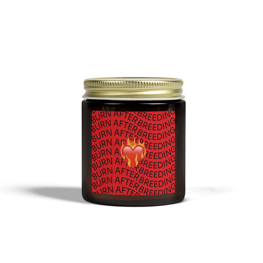 Burn After Breeding Scented Candle | Coconut Apricot Wax
