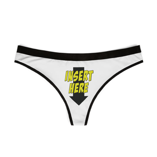 Insert Here Thongs
