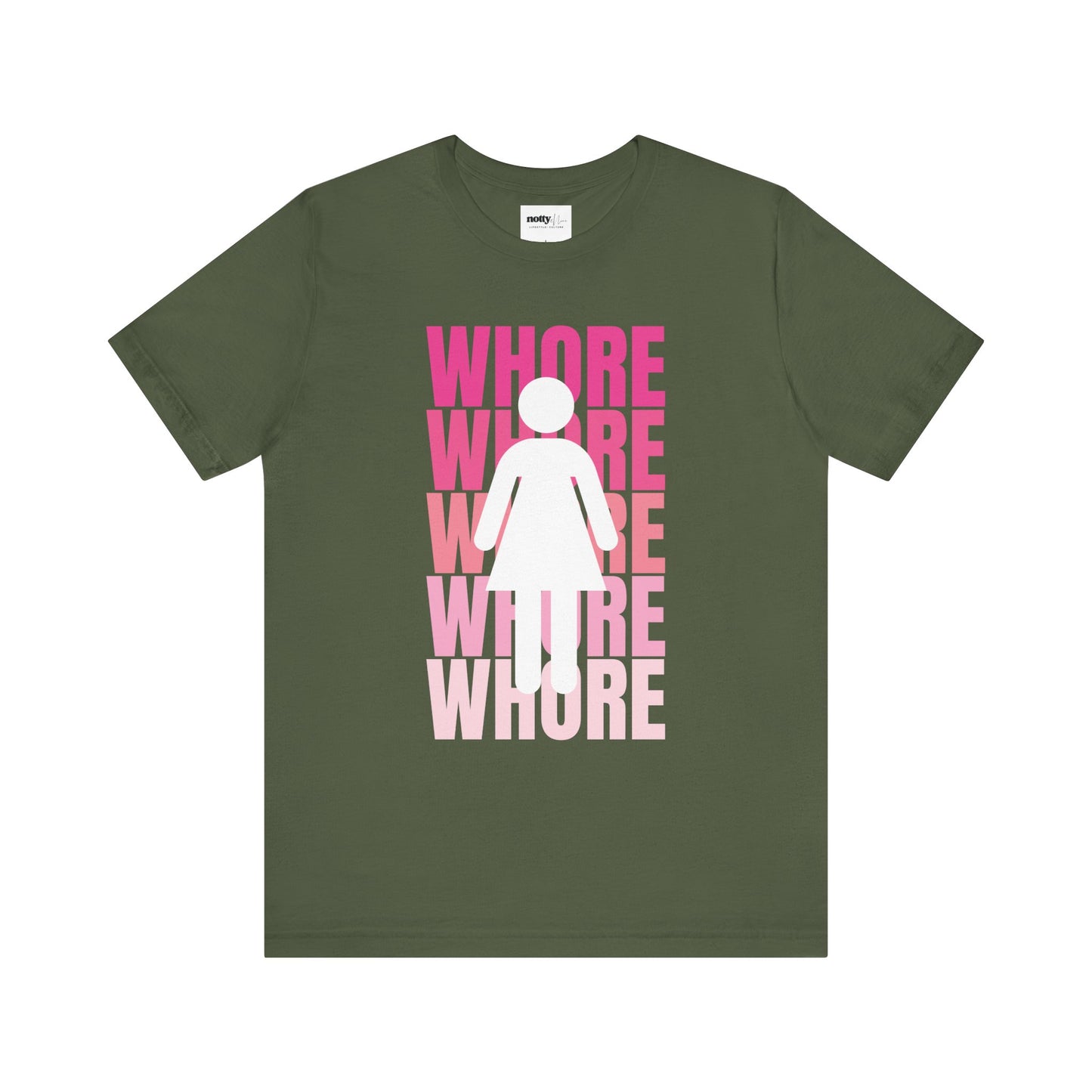 WHORE Statement Tee