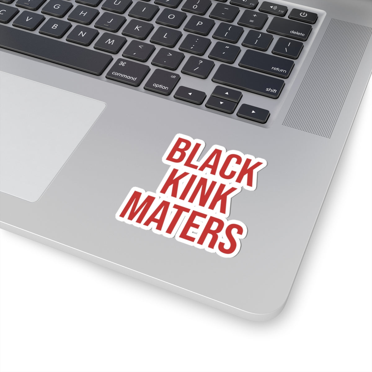 Sticker — "BLACK KINK MATTERS" Bold Red Activist Kiss-Cut Sticker