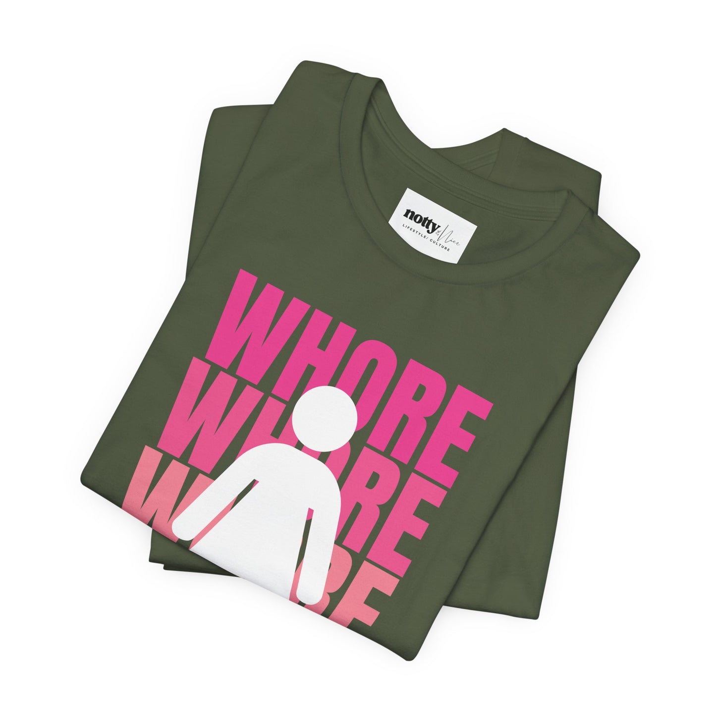 WHORE Statement Tee