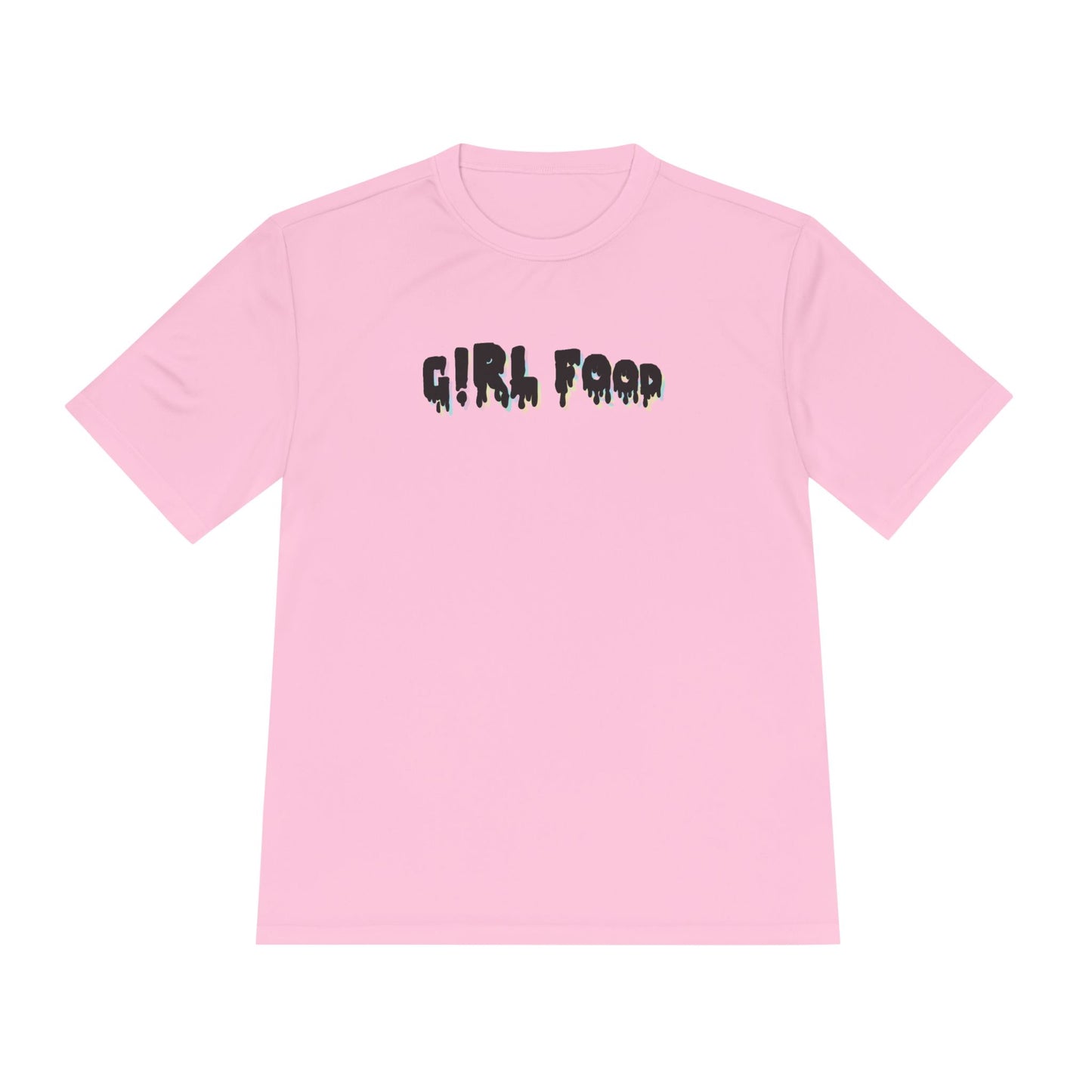 Girl Food Unisex Moisture Wicking Tee