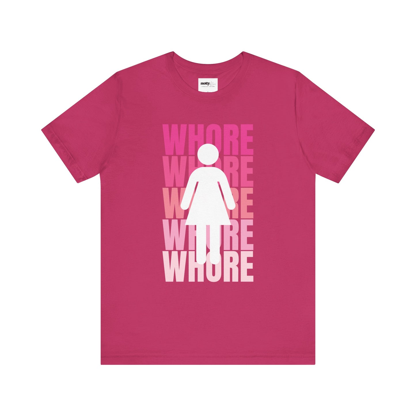 WHORE Statement Tee
