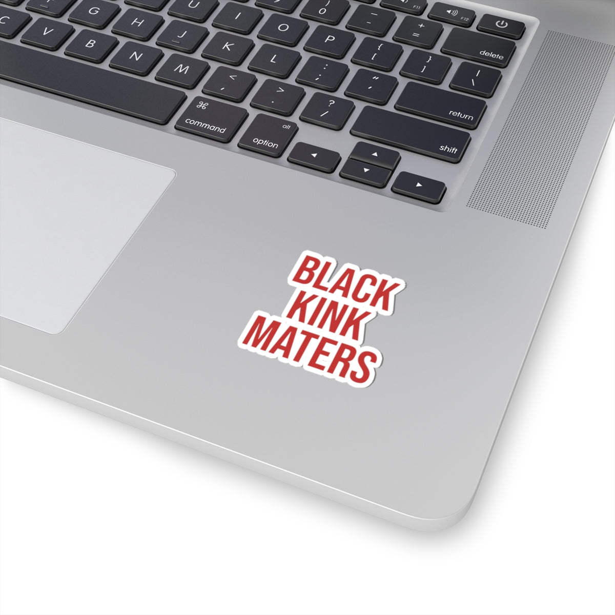 Sticker — "BLACK KINK MATTERS" Bold Red Activist Kiss-Cut Sticker