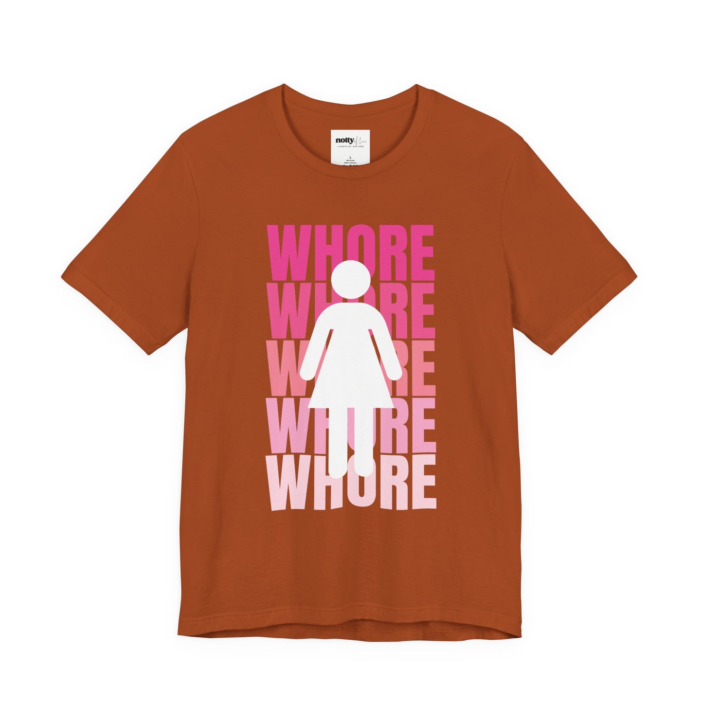 WHORE Statement Tee